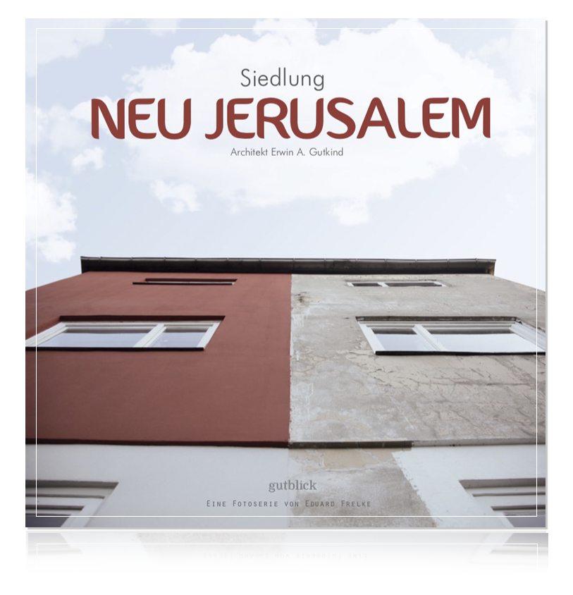 fotobuch siedlung neu jerusalem-eduard-frelke